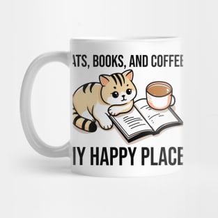 Cats, Books, & Coffee My Happy Place Mug